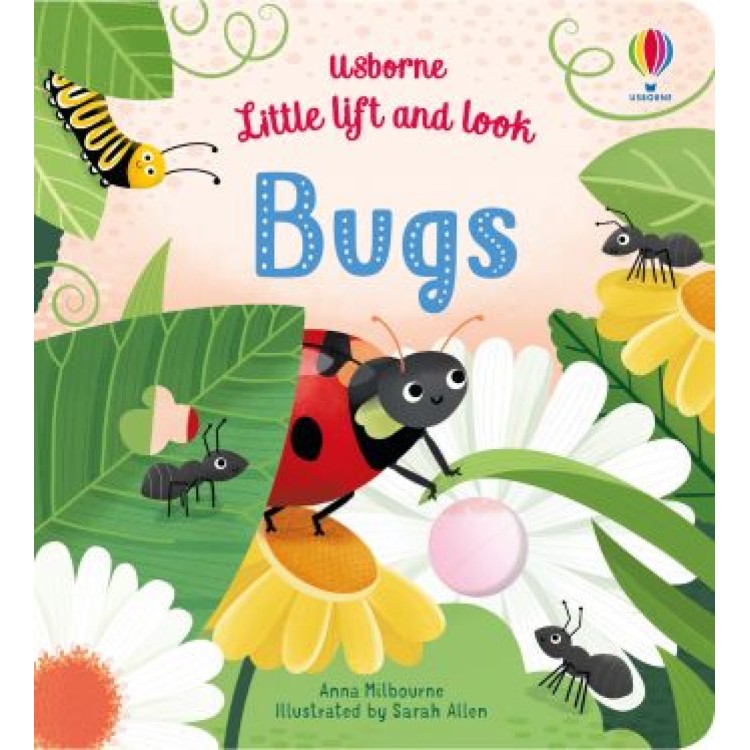 LITTLE LIFT THE FLAP BUGS - Treasures Toys Of Wetherby